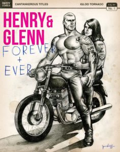 "Henry & Glenn Forever & Ever: Completely Ridiculous Edition"